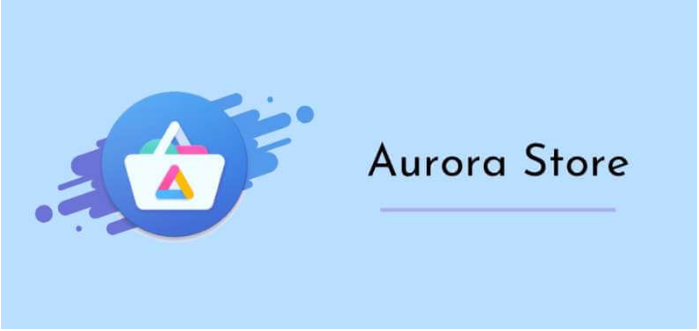 Cos’è Aurora Store e come installarlo